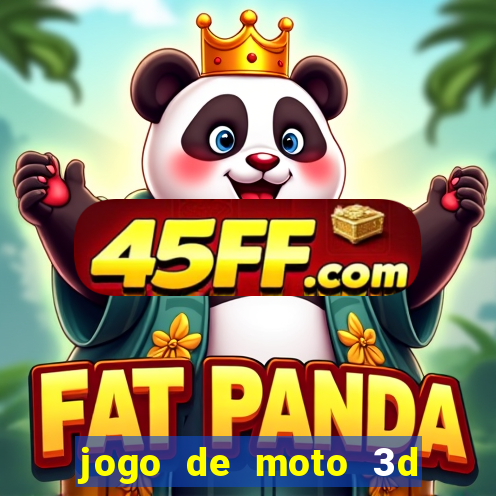 jogo de moto 3d de grau